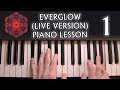 How to play coldplay  everglow live version on piano part 1