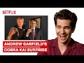 Andrew Garfield Brought to Tears by Cast of Cobra Kai | tick, tick...BOOM! | Netflix