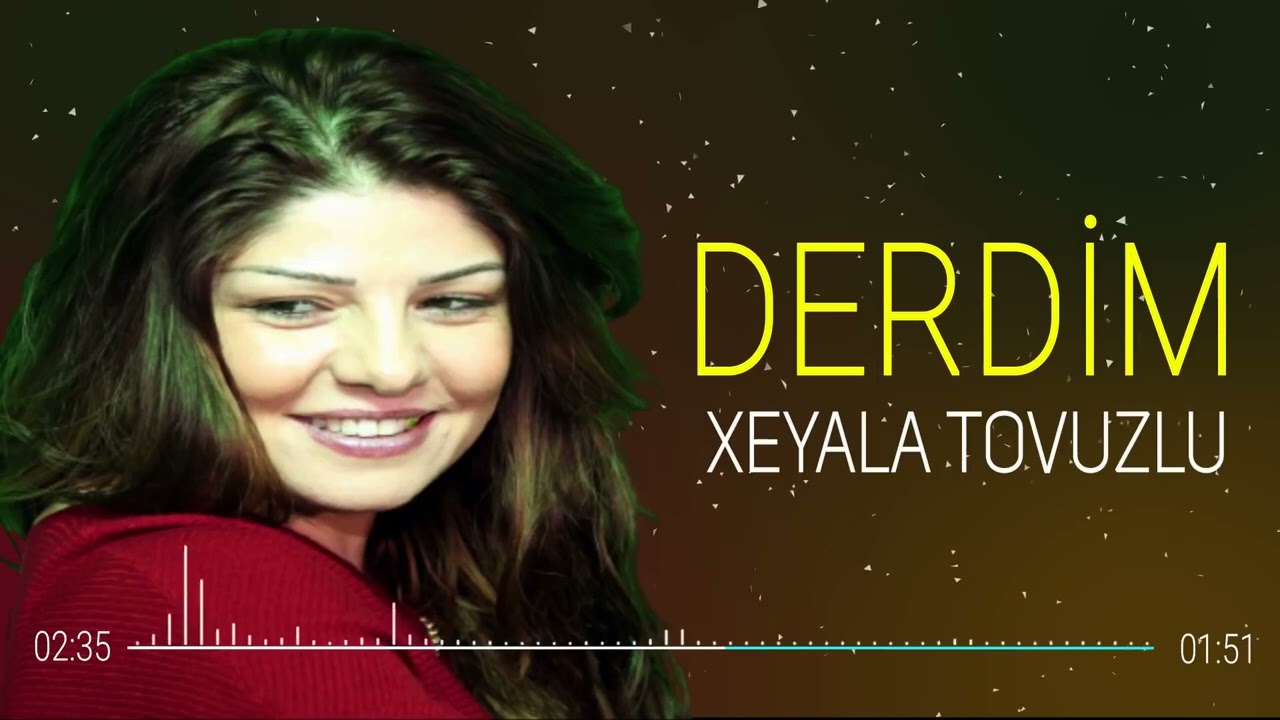 Xeyale Tovuzlu   Derdim Remix Official Video