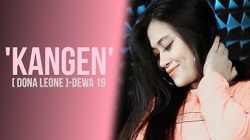 KANGEN - DONA LEONE | Woww VIRAL Suara Menggelegar BUMIL Lady Rocker Indonesia | SLOW ROCK
