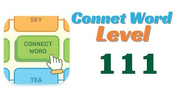 Connect Word Level 111 Answers
