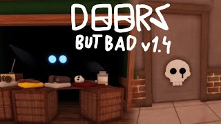 ДВЕРИ но плохие Версия 1.4 | [HOTEL+] DOORS 👁️ But Bad v1.4 [Roblox]