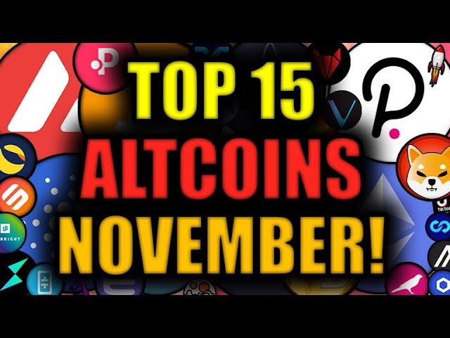 ETHEREUM is READY TO RIP!!! 15 Altcoins SET TO EXPLODE in NOVEMBER [BEST CRYPTO INVESTMENTS?]