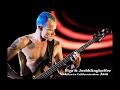 Flea &amp; Josh klinghoffer Bass and Guitar Solo/Jam--Bass Tab