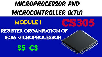 Module 1| Register Organisation of 8086 | Microprocessor and Microcontroller | KTU