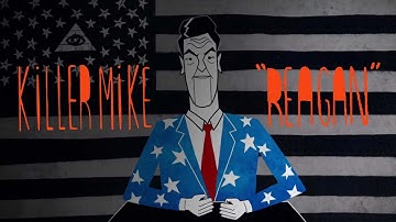 Killer Mike - "Reagan" (Official Music Video)