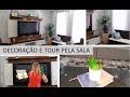 TOUR E DECORAÇÃO DA SALA DE ESTAR/JANTAR