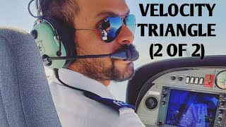 VELOCITY TRIANGLE (2 OF 2)/ GENERAL NAVIGATION/ CPL/ ATPL