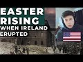 American Reacts Easter Rising: When Ireland Erupted