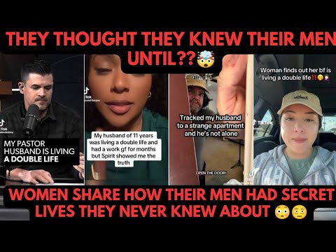 HOW THESE WOMEN DISCOVERED THEIR PARTNERS WERE LIVING DOUBLE LIVES....