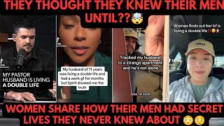 HOW THESE WOMEN DISCOVERED THEIR PARTNERS WERE LIVING DOUBLE LIVES....