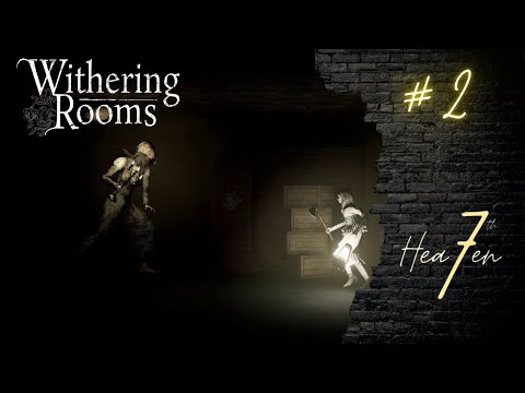 Видео: ПРИЗРАКИ В ЛАБИРИНТЕ - Withering Rooms # 2