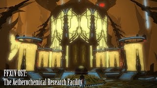 Video thumbnail of "FFXIV OST The Aetherochemical Research Facility Theme ( Imagination )"