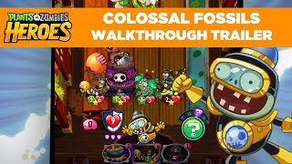 Colossal Fossils Gameplay Walkthrough Trailer | Plants vs. Zombies Heroes