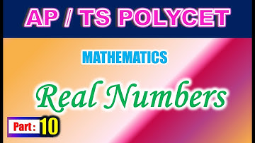 AP/TS POLYCET Mathematics Real Numbers Part 10
