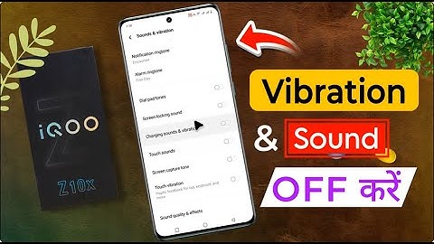 iQOO Z10x 5G: How to OFF Touch Vibration | iQOO Z10x me Vibration & Sound Kaise Set Kare