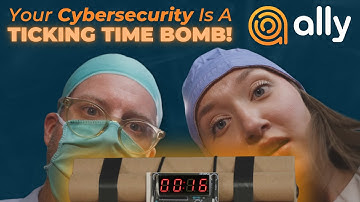 Your Cybersecurity is a Ticking Time Bomb | Ally Solutions