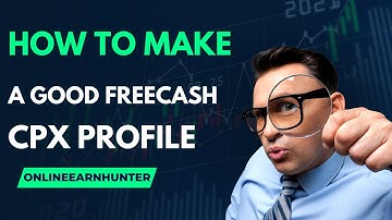 FreeCash CPX Profile SetUp Guide & Live CPX Survey Completion(Part-2)