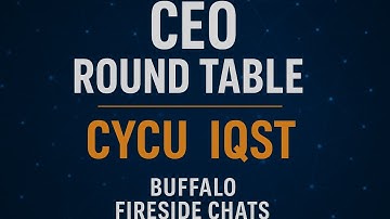 When Innovation Meets Execution: CYCU & IQST CEO Round Table | Buffalo Fireside Chats