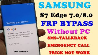 SAMSUNG S7 Edge FRP BYPASS (Android 7.0/8.0) Without PC | Trick 2020