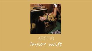 taylor swift - karma (slowed & reverb)