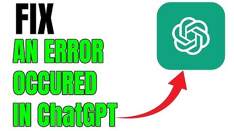 NEW! FIX CHATGPT "AN ERROR OCCURED" 2025