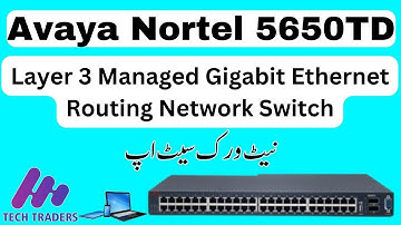 Avaya Nortel 5650TD | Layer 3 Managed Gigabit Ethernet Routing Network Switch