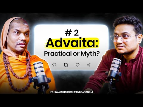 Advaita Practical or Myth! Deleted Scene | Members only