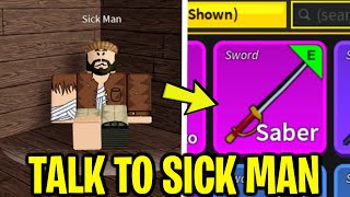 HOW TO TALK TO SICK MAN AND GET SABER IN BLOX FRUITS (Roblox) Resimi