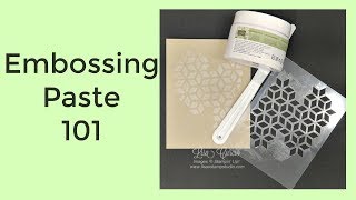 Quick Crafting Tip - Embossing Paste 101
