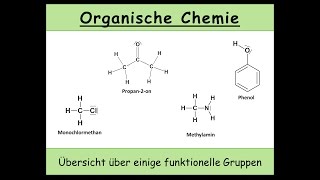 Funktionelle Gruppen in der organischen Chemie - eine Übersicht über einige funktionellen Gruppen #4
