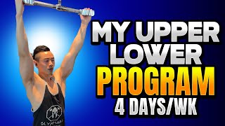 My Upper Lower Program Explained | 4 Day Powerbuilding Set-Up