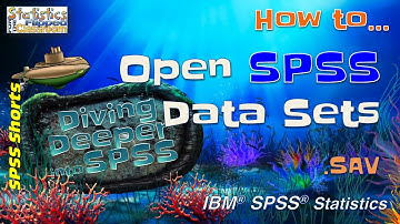 How to Open Native SPSS (.SAV) Data Files - SPOILER: Just Double-Click
