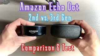 Amazon Echo Dot 2nd Gen vs. 3rd Gen Comparison and Test!