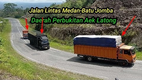 Jalan Lintas Medan-Batu jomba di pegunungan Daerah Aek Latong