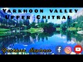 Bang  valley yarkhoon  upper chitral  natural lake  beautiful scene