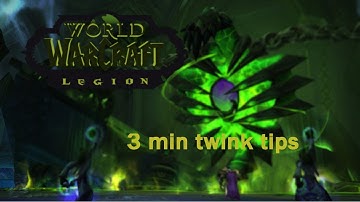 WoW quick twink tips