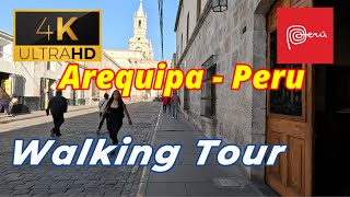 【4K 60fps】WALK  AREQUIPA ~ walking Tour  Peru