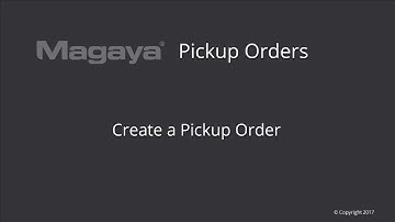 Creating Pickup Orders in Magaya Software
