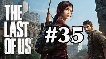 The Last of Us | Part #35 [720p HD] | Bus Depot - Highway Exit | 100% Walkthrough
