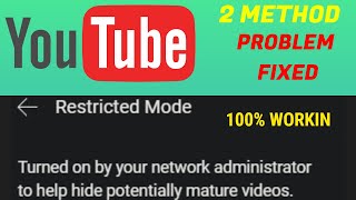 Restricted Mode Turned on by Your Network Administrator You Tube | how to turn off restricted mode