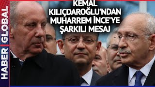 Kemal Kılıçdaroğlundan Muharrem İnceye Şarkılı Mesaj Adaylıktan Çekilir Çekilmez Paylaştı