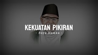 Kekuatan Pikiran - Kata kata bijak Buya Hamka Terbaru