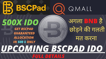 #BSCPAD Upcoming IDO. How to get Guaranteed Allocation in BSCPAD IDO? QMall Exchange