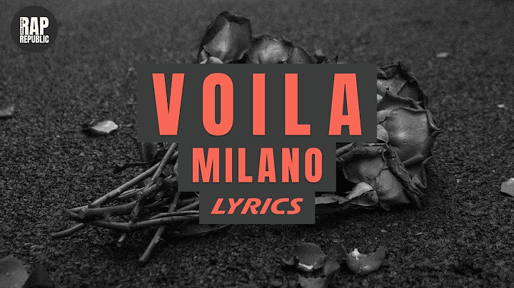 Milano - Voila (Lyric Video)