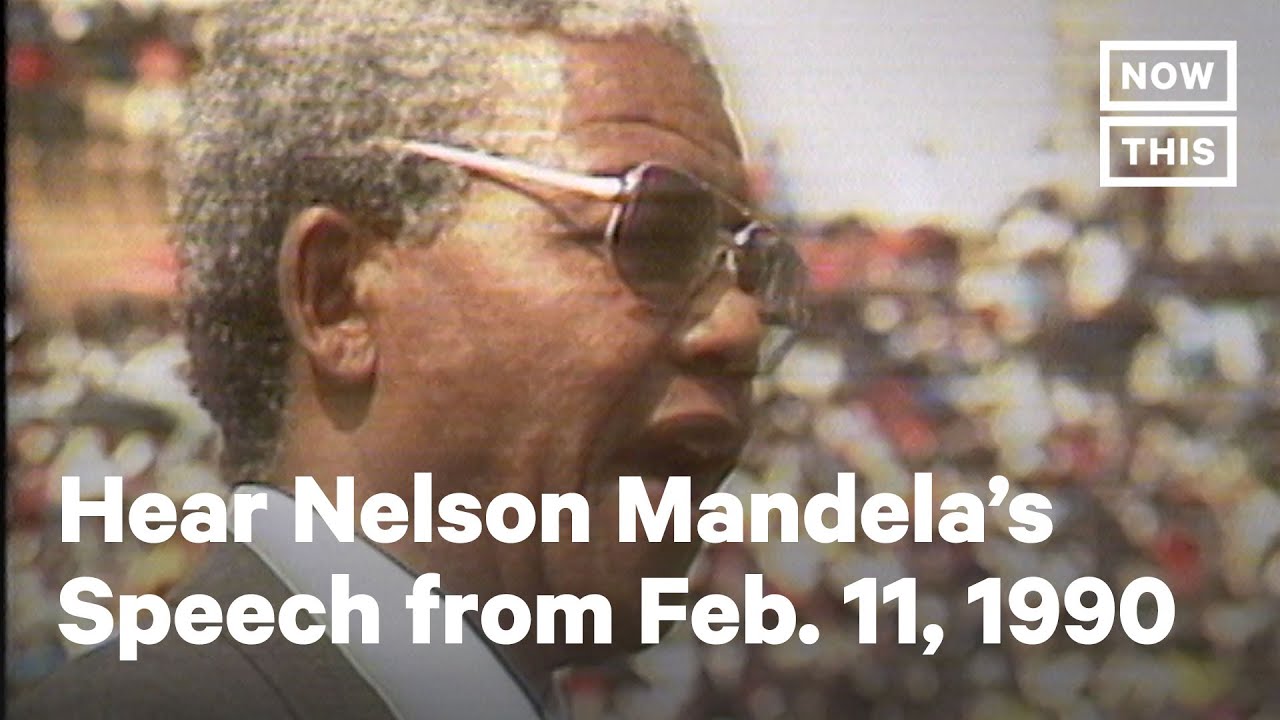 Download Nelson Mandela Gives Speech After Release From Prison on Feb. 11, 1990 | NowThis