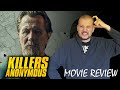 Killers Anonymous (2019) Movie Review | Interpreting the Stars