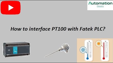 How RTD PT100 is connected with Fatek PLC?