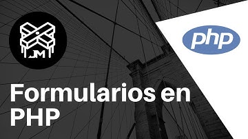 4. Formularios en PHP