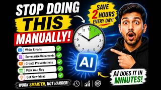 Stop Doing This Manually! Save 2 Hours Every Day With AI 🤯 | AI Productivity Tips